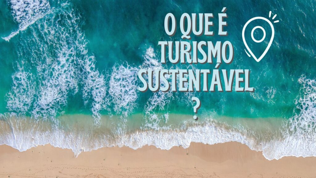 Turismo sustentável